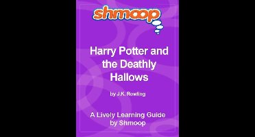Shmoop Bestsellers Guide: Harry Potter and the Deathly Hallows