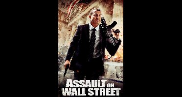ASSAULT ON WALL STREET