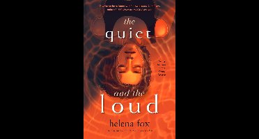 The Quiet and the Loud