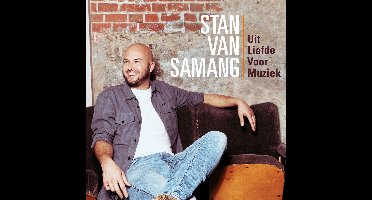 Stan Van Samang - Uit Liefde Voor Muziek (CD)