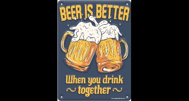 Paper dreams Metal signs - Decoratie bord metaal - Beer is better