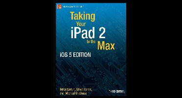 Taking Your Ipad To The Max, Ios 5 Edition