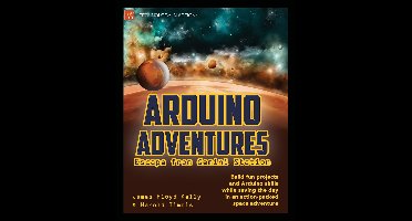 Arduino Adventures: Escape From Gemini Station