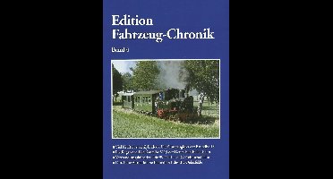Edition Fahrzeug-Chronik Band 4