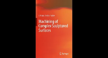 Machining of Complex Sculptured Surfaces
