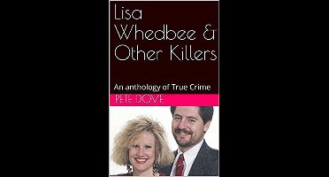 Lisa Whedbee & Other Killers
