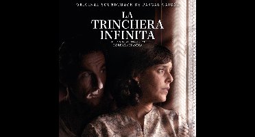 Pascal Gaigne - La Trinchera Infinita (Orginal Motion Picture Soundtrack) (CD)