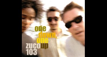 Zuco 103 - One Down, One Up (2 CD)