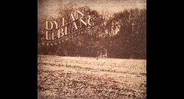 Dylan Leblanc - Paupers Field (CD)
