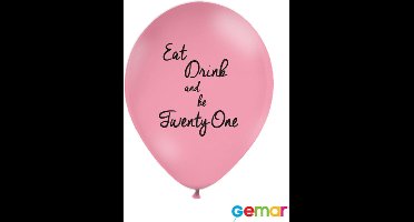 Ballonnen Eat drink and be 21 Pink met opdruk Zwart (helium)