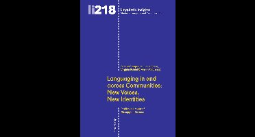 Languaging in and across Communities: New Voices, New Identities