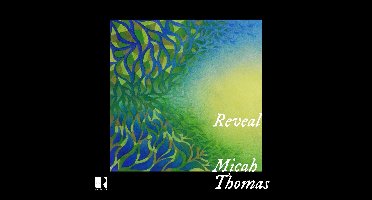 Micah Thomas - Reveal (CD)