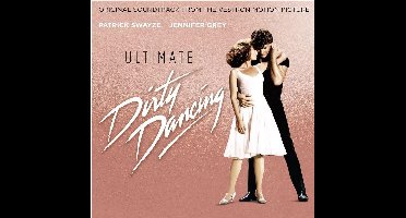 Ultimate Dirty Dancing - OST