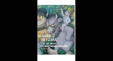 Maurice Sendak and the Art of Children's Book Illustration