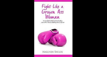 Fight Like a Grown Ass Woman