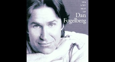 The Very Best Of Dan Fogelberg