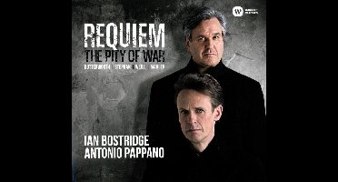 Bostridge Pappano - Requiem - The Pity Of War