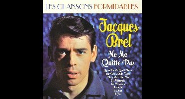 Jacques Brel - Ne Me Quitte Pas