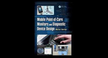 Devices, Circuits, and Systems - Mobile Point-of-Care Monitors and Diagnostic Device Design