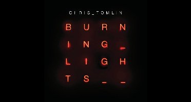 Chris Tomlin - Burning Lights Deluxe Tour Edition