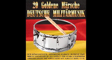 20 Goldene Marsche - Deutsche Milit
