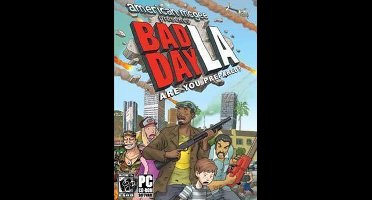 Bad Day L.A.