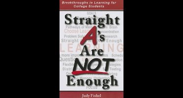 Straight A's Are NOT Enough