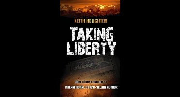 Taking Liberty (Gabe Quinn Thriller #3)