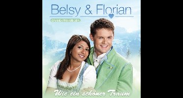Wie Ein Schoner Traum - Belsy & Florian