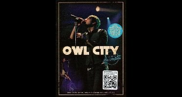 Owl City - Live From Los Angeles