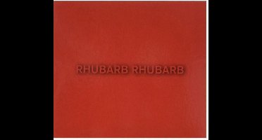 Rhubarb Rhubarb
