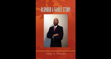 Blended a Family Story