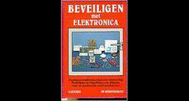 BEVEILIGEN MET ELEKTRONICA