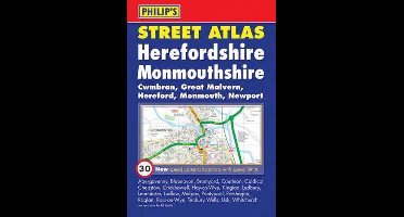 Philip's Street Atlas Herefordshire and Monmouthshire