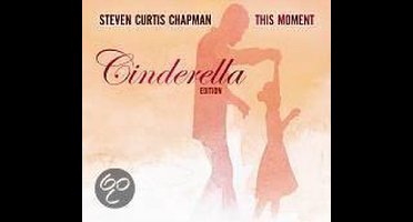 This Moment (Cinderella Edition)