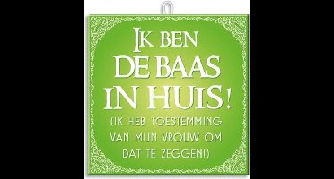 Paperdreams Slogan tegel - baas in huis