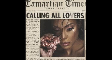 Tamar Braxton - Calling All Lovers
