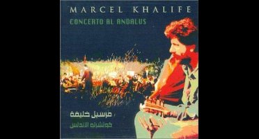 Marcel Khalifé - Concerto Al Andalus (CD)