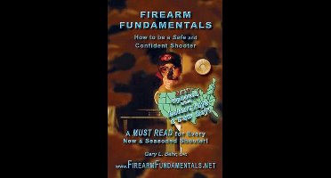 Firearm Fundamentals - U.S.
