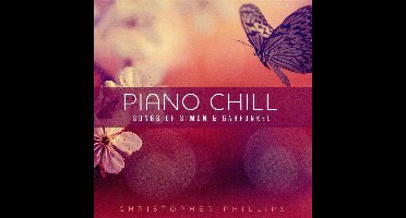 Piano Chill: Songs of Simon & Garfunkel