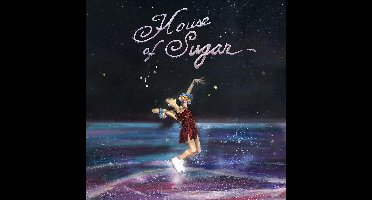 House Of Sugar