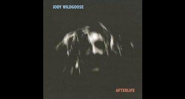 Jody Wildgoose - Afterlife
