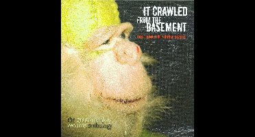 Various - It Crawled From The Basement;