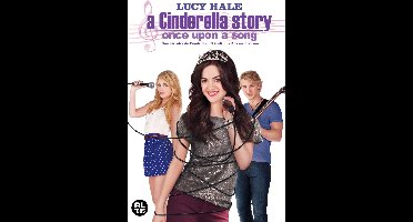 Cinderella story 3 - Once upon a song