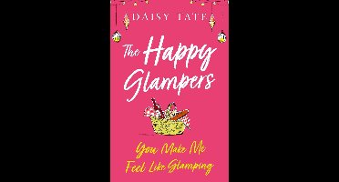 The Happy Glampers 1 - You Make Me Feel Like Glamping