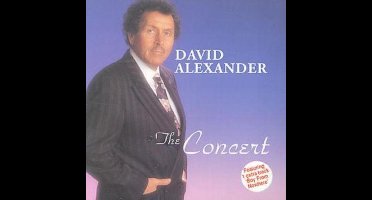 David Alexander - David Alexander - The Concert