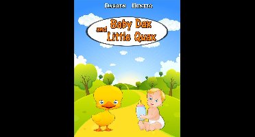 Baby Dax and Little Quax