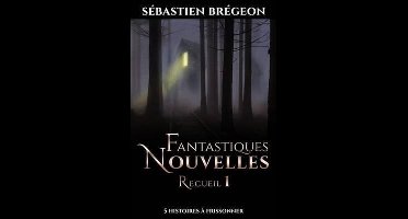 Fantastiques Nouvelles