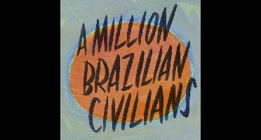 A Million Brazilian Civilians