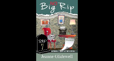 A Ripple Effect Cozy Mystery 7 - No Big Rip (A Ripple Effect Mystery, Book 7)